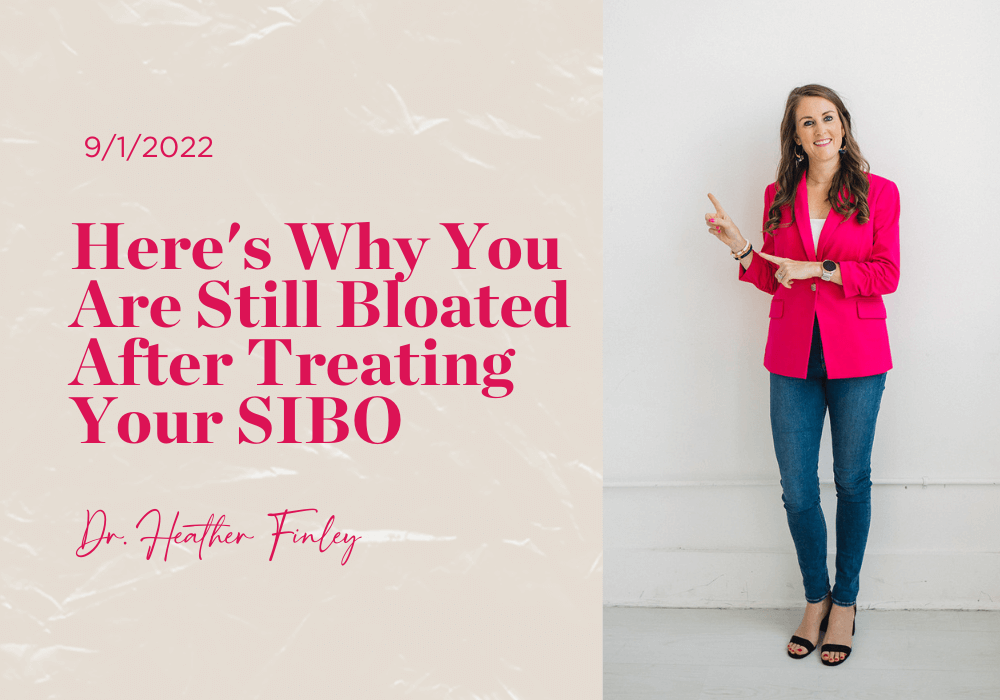 Heres Why You Are Still Bloated After Treating Your SIBO